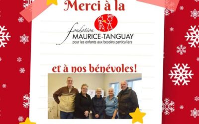 Merci à la Fondation Maurice-Tanguay !